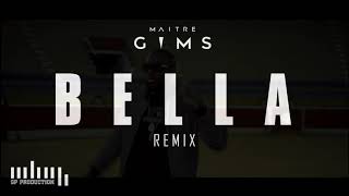 Maître Gims  Bella GP Production Remix quotReprojectquot 1 [upl. by Pouncey]