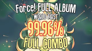 Full Run Quaver  WORLD FIRST FC ON FORCE FULL ALBUM [upl. by Ahgiel831]