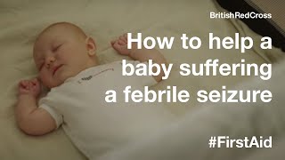 How to treat a baby suffering a febrile seizure FirstAid PowerOfKindness [upl. by Yrrum]