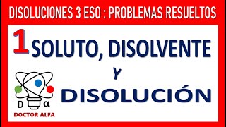 1️⃣ CURSO DE DISOLUCIONES 3ESO  EJERCICIOS RESUELTOS [upl. by Gabriell]