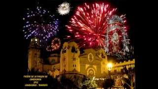 FIESTAS DE LA PATRONA DE CANARIAS 2012  CANDELARIA  TENERIFE [upl. by Ym953]