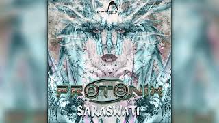 Protonix  Saraswati PAO1DW231Geomagnetic RecordsPsytranceFull Album [upl. by Naltiac]