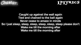 Linkin Park  Morning After Lyrics on screen HD [upl. by Ennovi]