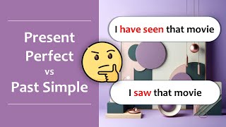 Mastering English Tenses Present Perfect vs Past Simple [upl. by Eintrok]