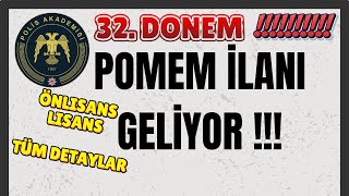 DİKKAT  POMEM İLANI GELİYOR  ✅  32 DÖNEM POMEM  ✅ NE ZAMAN  ✅ TÜM DETAYLAR ✅ [upl. by Safko]