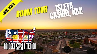 Isleta Resort amp Casino NM Balcony King 519 Room Tour 24th June 2023 [upl. by Yerxa689]