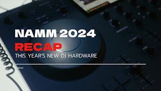 Unveiling the Hottest DJ Gear of NAMM 2024 [upl. by Uoliram]