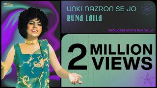 Unki Nazron Se Jo  Runa Laila  Showcase South Asia  Vol4 [upl. by Gaye]