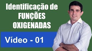 Identificação de Funções Oxigenadas Nomenclatura de Compostos Orgânicos Vídeo I [upl. by Allen943]