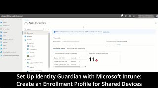 Setup Identity Guardian Using Microsoft Intune Enrollment  Zebra [upl. by Ybor747]