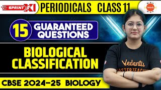 Biological Classification Class 11 Biology Chapter 2  15 Guaranteed Questions CBSE 202425 [upl. by Amorette]