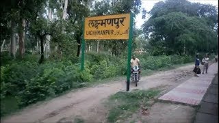 Laxmanpur Railway Station  Unchahar  Rae Bareli [upl. by Floridia]