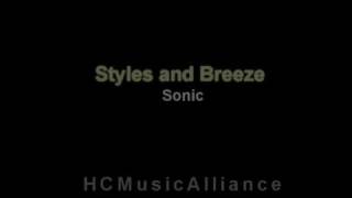 Styles and Breeze  Sonic [upl. by Adirf]