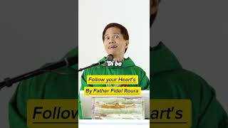 Follow your Hearts but God said Follow Me By Father Fidel Roura ll HomilyniFather [upl. by Siffre981]