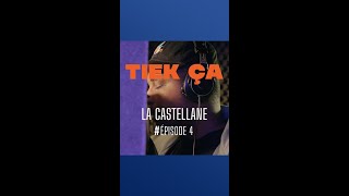 Tiek ça  La Castellane  épisode 4  quotEnvoie le sonquot [upl. by Eikcor]