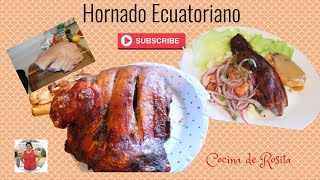 Hornado Ecuatoriano quotPernilquot Cocina de Rosita [upl. by Clarkson]