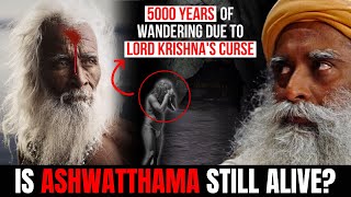 Sadhguru Ashwathama Is Still Alive For 5000 Years  Lord Krishna  Mahabharata [upl. by Celie667]