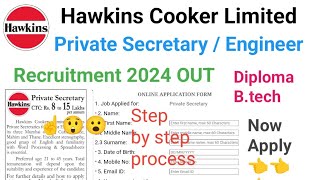 Hawkins Cooker Limited Recruitment 2024 out  Private Secretary  Fresher  Btech  Diploma [upl. by Eirak558]