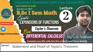 Bsc 1st sem Math  Taylor’s Theorem  By G K Mahaur  Differential Calculus L 2 ✍️ [upl. by Berry]