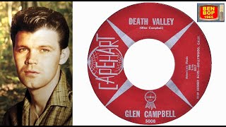 GLEN CAMPBELL  Death Valley  You Took Her Off My Hands 19611963 [upl. by Ilil]