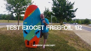 Test Exocet Freefoil 132  Moisson Lavacourt  windfoil windsurf foil [upl. by Danella]