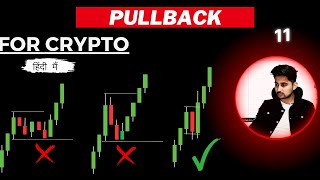 Pullback explained  valid pullback SMC  pullback trading strategy cryptotrading SMC pullback [upl. by Amoreta]