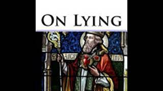 On Lying by Saint Augustine of Hippo  Full Audiobook [upl. by Ahsait759]