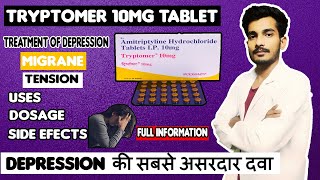 Tryptomer 10 mg Tablet Uses  Dosage  Side Effect  Depression Ka Ilaj  Amitriptyline  2020 [upl. by Ehcram]