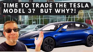 Time To Trade The Tesla Model 3 But why [upl. by Aysab]