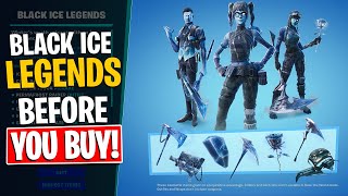 NEW BLACK ICE LEGENDS Pack  Before You Buy Fortnite Battle Royale [upl. by Adla]