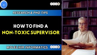 How to find a NonToxic Supervisor phd phdlife phdtips [upl. by Nosrak]