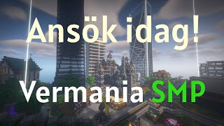 Vermania SMP  Ansök idag  En svensk Minecraft server [upl. by Odilia237]