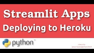 How To Deploy Streamlit Apps Using Heroku [upl. by Savage]