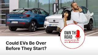 Own the Road with AutoTrader Episode 66 Could EVs Be Over Before They Start [upl. by Switzer170]