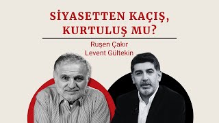 Siyasetten kaçış kurtuluş mu [upl. by Moreta]