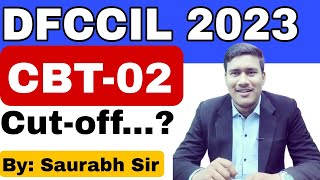 DFCCIL 2023 CBT02 Expected Cutoff 2023  Analysis by Saurabh Sir dfccilcbt02cutoff [upl. by Scrivens944]