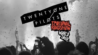 twenty one pilots  EMØTIØNAL RØADSHØW WØRLD TØUR [upl. by James577]