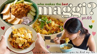 i rated your maggi recipes to find the best one 👑 pt05 [upl. by Yebloc]