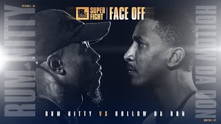 HOLLOW DA DON VS RUM NITTY FACE OFF URL SUPER FIGHT JULY 17TH [upl. by Anaujnas420]