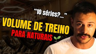 TREINO PARA NATURAIS quantas séries [upl. by Bayard28]