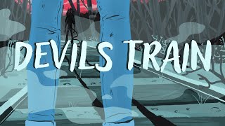 Devils Train Animatic [upl. by Gnouhc530]