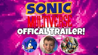 Sonic Multiverse trailer [upl. by Azrim]