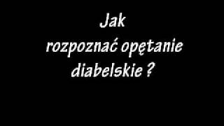 Jak rozpoznać opetanie diabelskie [upl. by Lerim]