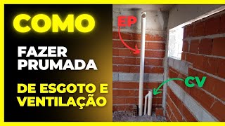 Passo a Passo Como Fazer uma Prumada de Esgoto e Ventilação de Forma Eficiente [upl. by Lilahk]