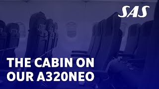 Inside our new A320neo  SAS [upl. by Drahcir699]