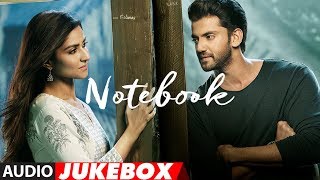 Full Album Notebook  Zaheer Iqbal amp Pranutan Bahl  Vishal Mishra  AUDIO JUKEBOX  TSeries [upl. by Harbot]