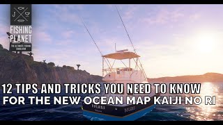 Fishing Planet 12 Tips And Tricks You Need To Know For The New Ocean Map Kaiji No Ri [upl. by Atorod]