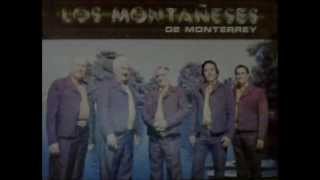 los montañeses de monterrey antes del alamocachito de luna [upl. by Rialb]