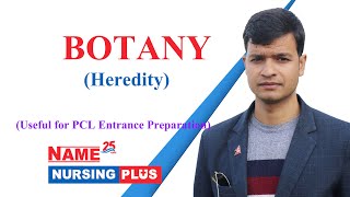 Botany  Heredity  NAME Nursing Plus  For Entrance Preparation [upl. by Olenka]