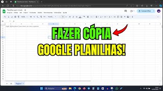 COMO COPIAR UMA PLANILHA NO GOOGLE PLANILHAS [upl. by Adilem685]